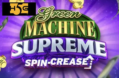 Green Machine Supreme